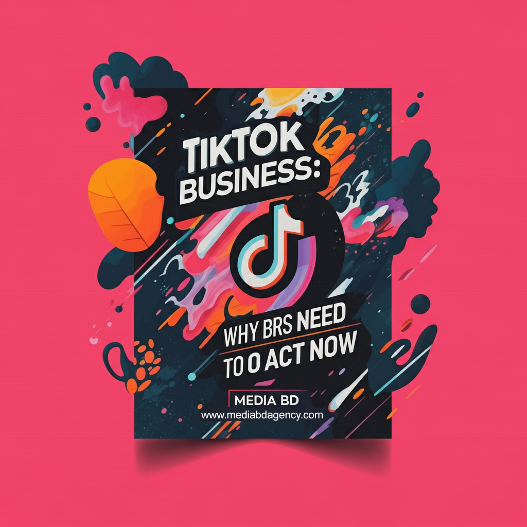 tiktok-for-business-media-bd